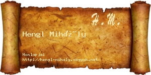 Hengl Mihály névjegykártya