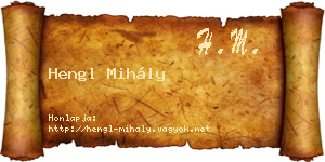 Hengl Mihály névjegykártya